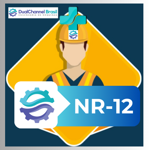 NR 12 – Segurança em Máquinas e Equipamentos